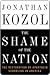 The Shame of the Nation by Jonathan Kozol