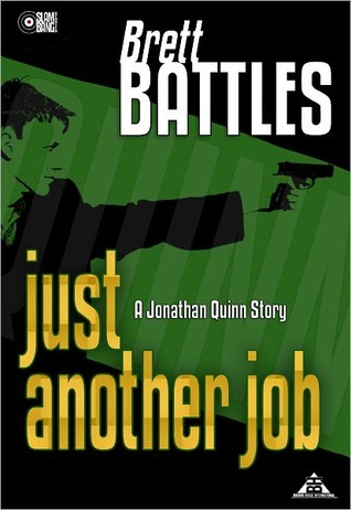 Just Another Job (Jonathan Quinn, #0.2)