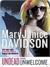 Undead and Unwelcome by MaryJanice Davidson