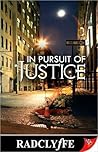 In Pursuit of Justice by Radclyffe