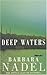 Deep Waters by Barbara Nadel