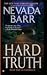 Hard Truth by Nevada Barr