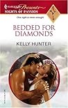 Bedded for Diamonds by Kelly Hunter