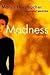 Madness by Marya Hornbacher