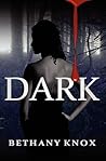 Dark (Vampire Winter Saga, #2) Dark (Vampire Winter Saga, #2)