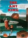 The Ant King: and...