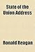 State of the Union Addresses of Ronald Reagan