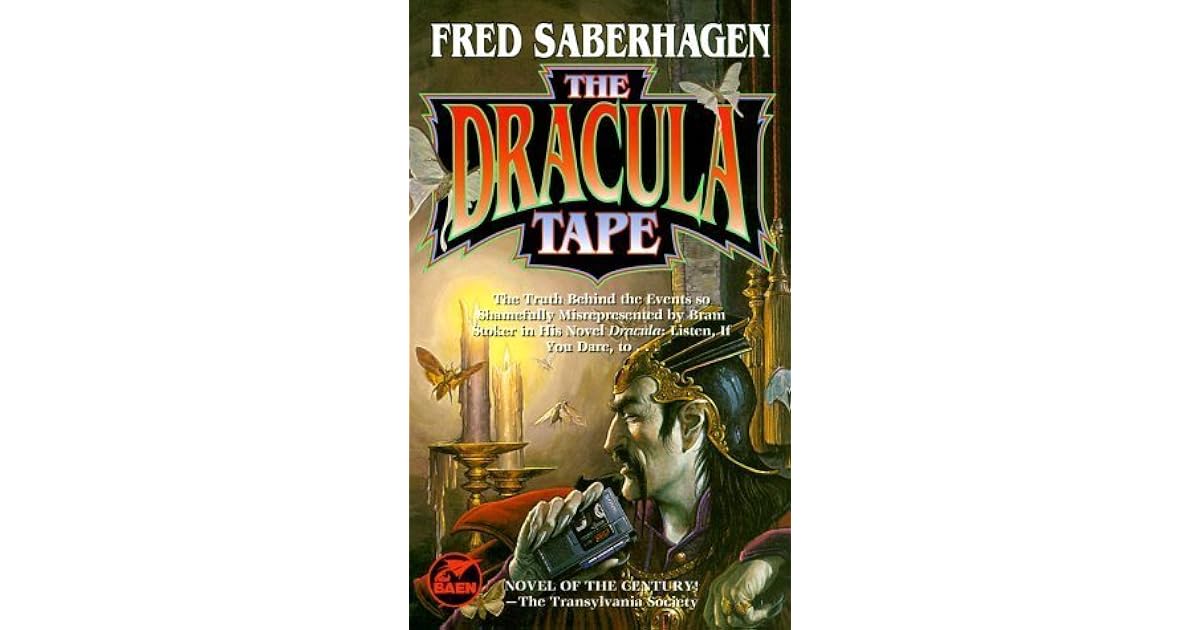 The Dracula Tape (Dracula Series, 1) by Fred Saberhagen