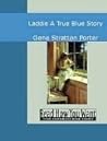 Laddie: A True Bl...
