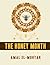 The Honey Month