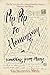 Pip-Pip to Hemingway in Something from Marge