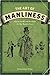 The Art of Manliness by Brett McKay