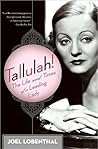 Tallulah!: The Li...