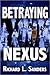 Betraying Nexus