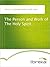 The Person and Work of The Holy Spirit by Reuben A. Torrey