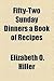 Fifty-Two Sunday Dinners A ...