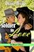 A Soldier to Love by Diane Wylie