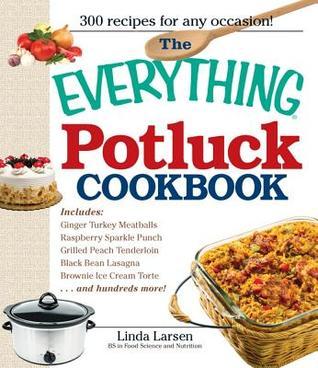 The Everything Potluck Cookbook (Everything® Series)