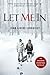 Let the Right One In by John Ajvide Lindqvist