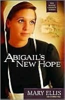 Abigail S New Hope Wayne County 1 By Mary Ellis