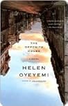 The Opposite House by Helen Oyeyemi