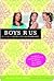 Boys "R" Us by Lisi Harrison