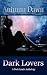 Dark Lovers by Autumn Dawn