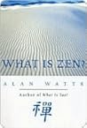 What Is Zen?