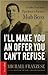 I'll Make You an Offer You Can't Refuse: Insider Business Tips from a Former Mob Boss (NelsonFree)