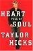 Heart Full of Soul: An Inspirational Memoir About Finding Your Voice and Finding Your Way