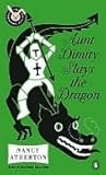 Aunt Dimity Slays the Dragon