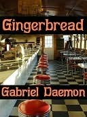 Gingerbread (Kindle Edition)