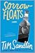 Sorrow Floats by Tim Sandlin