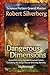 Dangerous Dimensions (Science Fiction Grand Master, Robert Silverberg Book 1)