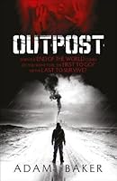 Outpost (Outpost, #1)