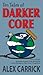 Ten Tales of Darker Core