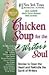 Chicken Soup for the Writer's Soul: Stories to Open the Heart and Rekindle the Spirit of Writers
