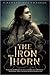 The Iron Thorn (Iron Codex, #1)