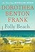 Folly Beach by Dorothea Benton Frank