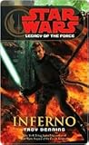 Book cover for Inferno (Star Wars: Legacy of the Force, #6)