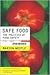 Safe Food by Marion Nestle