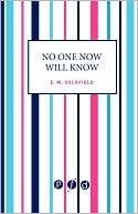 No One Now Will Know (Bloomsbury Reader)