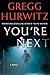 You're Next by Gregg Hurwitz