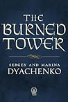 The Burned Tower by Marina Dyachenko
