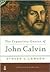 The Expository Genius of John Calvin by Steven J. Lawson