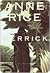 Merrick by Anne Rice Merrick by Anne Rice