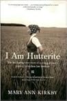 I Am Hutterite: T...
