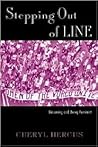 Stepping Out of Line: Becoming and Being a Feminist (Perspectives on Gender)