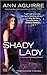 Shady Lady by Ann Aguirre Shady Lady by Ann Aguirre