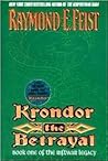 Krondor: The Betrayal (The Riftwar Legacy, #1) Book cover for Krondor: The Betrayal (The Riftwar Legacy, #1)